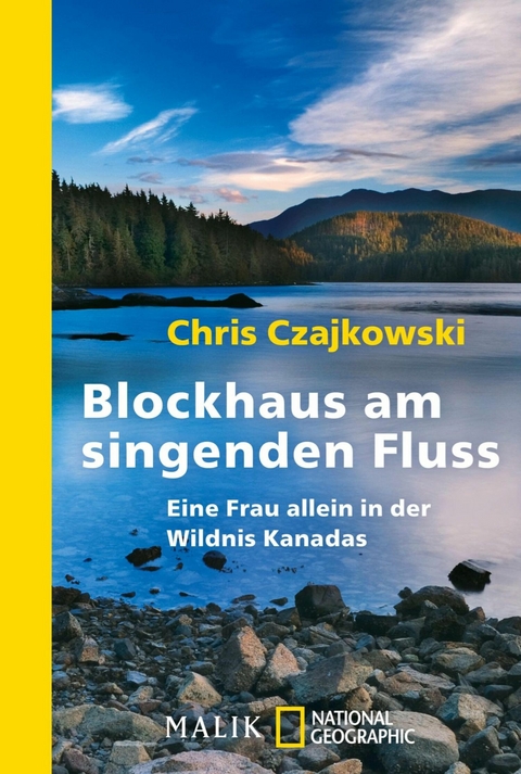 Blockhaus am singenden Fluss -  Chris Czajkowski