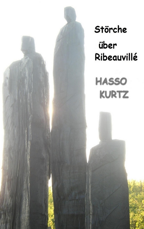 St&ouml;rche &uuml;ber Ribeauvill&eacute; - Hasso Kurtz