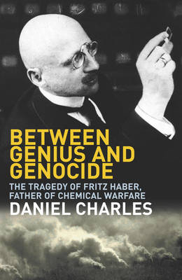 Between Genius And Genocide - Daniel Charles