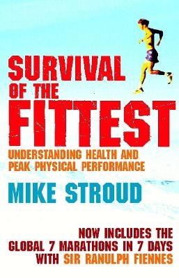 Survival Of The Fittest - Mike Stroud