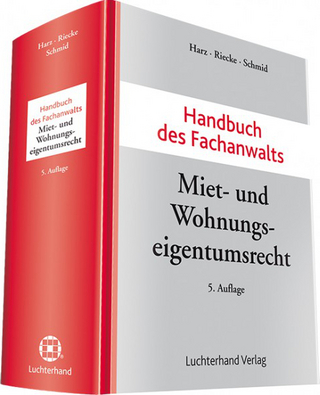 Handbuch des Fachanwalts Miet- und Wohnungseigentumsrecht