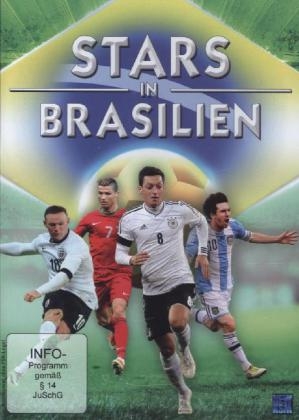 Stars in Brasilien - Dokumentation zum größten Turnier der Welt, 1 DVD