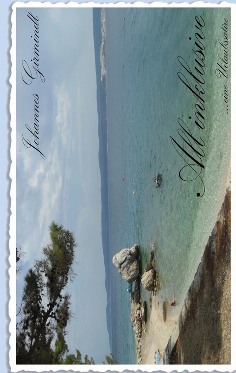 All inklusive - Johannes Girmindl