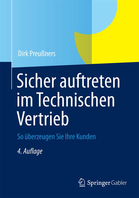 Sicher auftreten im Technischen Vertrieb - Dirk Preu&szlig;ners