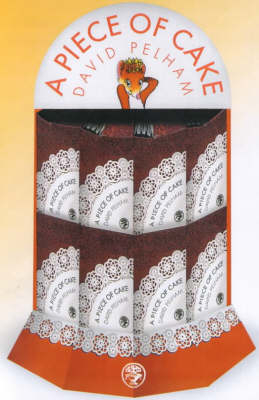 A Piece Of Cake - David Pelham