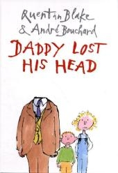 Daddy Lost His Head - Andre Bouchard