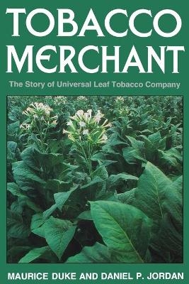 Tobacco Merchant - Maurice Duke, Daniel P. Jordan