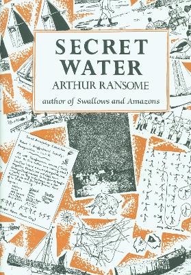 Secret Water - Arthur Ransome