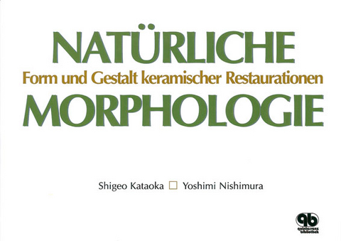 Nat&uuml;rliche Morphologie - Shigeo Kataoka, Yoshimi Nishimura