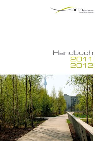 Landschaftsarchitekten-Handbuch 2011/2012