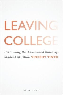 Leaving College - Vincent Tinto