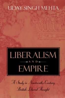 Liberalism and Empire - Uday Singh Mehta
