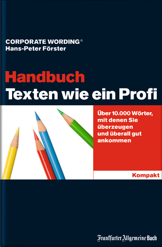 Texten wie ein Profi - Handbuch