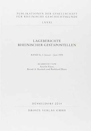 Lageberichte rheinischer Gestapostellen