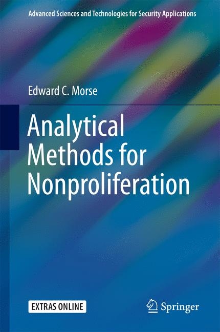 Analytical Methods for Nonproliferation - Edward C. Morse