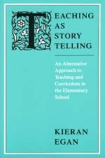 Teaching as Story Telling - Kieran Egan