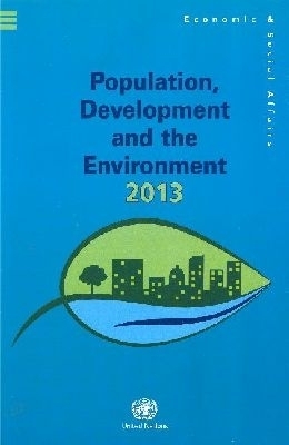 Population, Development and the Environment 2013