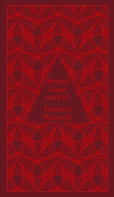 Beyond Good and Evil - Friedrich Nietzsche