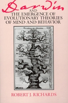 Darwin and the Emergence of Evolutionary Theories of Mind and Behavior