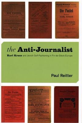 The Anti-journalist - Paul Reitter