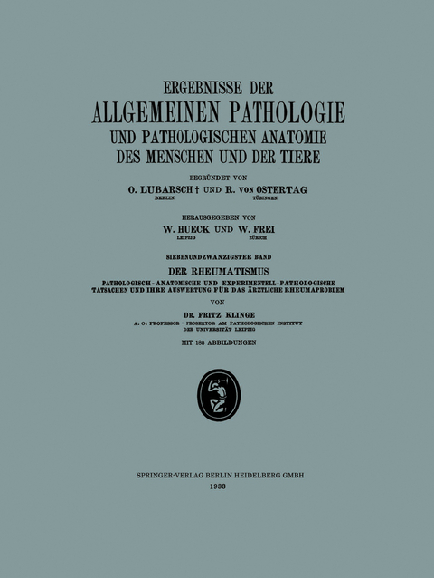 Ergebnisse der Allgemeinen Pathologie und Pathologischen Anatomie des Menschen und der Tiere - Fritz Klinge