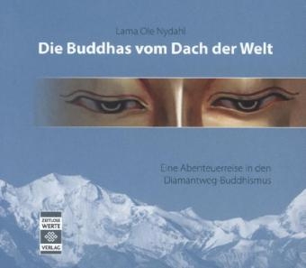 Die Buddhas vom Dach der Welt, 1 MP3-CD - Ole Nydahl