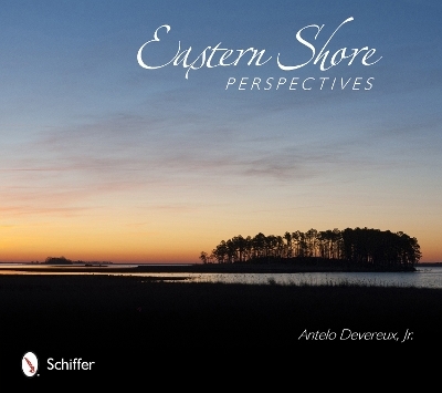 Eastern Shore Perspectives - Antelo Devereux