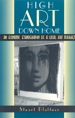 High Art Down Home - Stuart Plattner