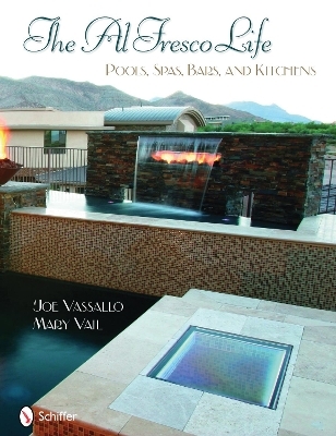 The Al Fresco Life - Joe Vassallo