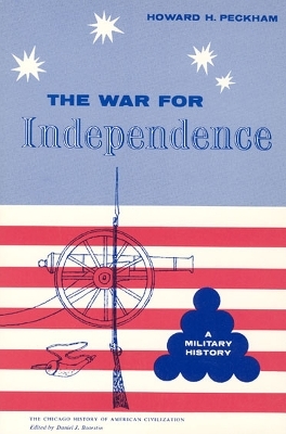 War for Independence - Howard H. Peckham