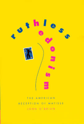 Ruthless Hedonism - John O'Brian