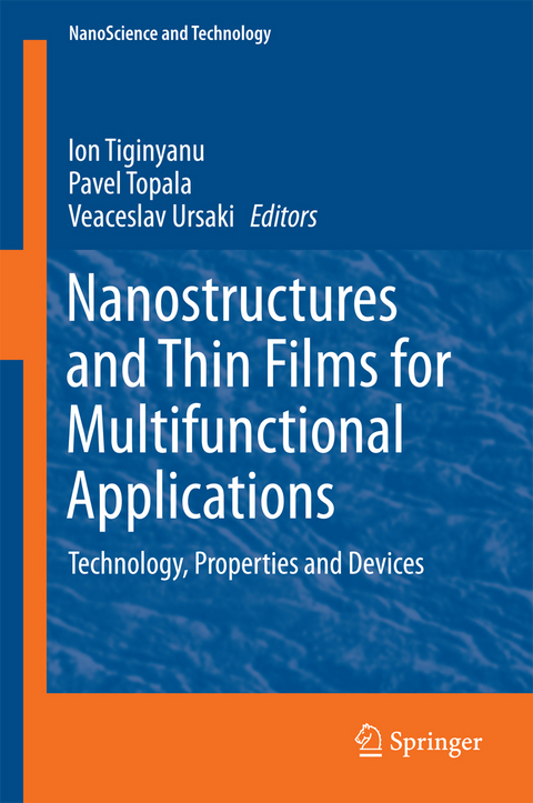 Nanostructures and Thin Films for Multifunctional Applications - 