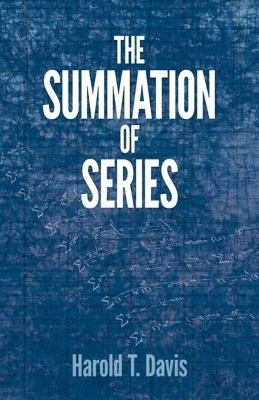 The Summation of Series - Harold T. Davis