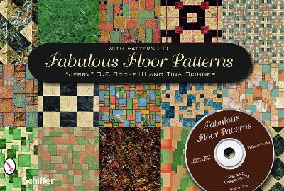 Fabulous Floor Patterns - "Jerry" S. F. Cook III