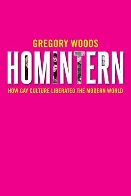 Homintern -  Woods Gregory Woods