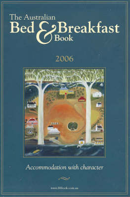 The Australian Bed and Breakfast Book