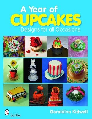 A Year of Cupcakes - Geraldine Kidwell