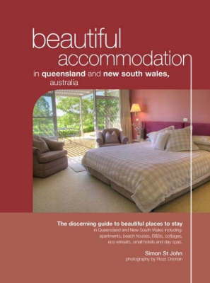 Beautiful Accommodation in Queensland and New South Wales