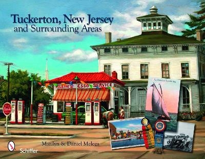 Tuckerton, New Jersey, and Surrounding Areas - Marilyn and Daniel Melega