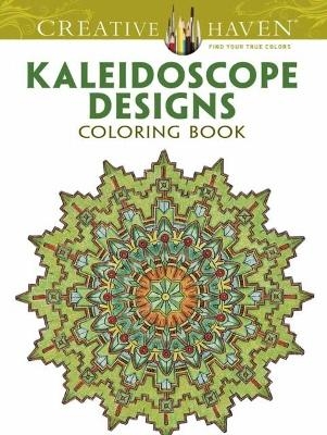 Creative Haven Kaleidoscope Designs Coloring Book - Lester Kubistal