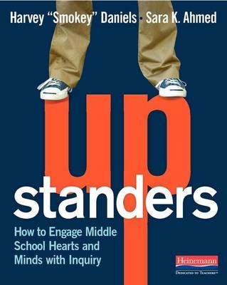 Upstanders - Harvey Smokey Daniels, Sara K Ahmed