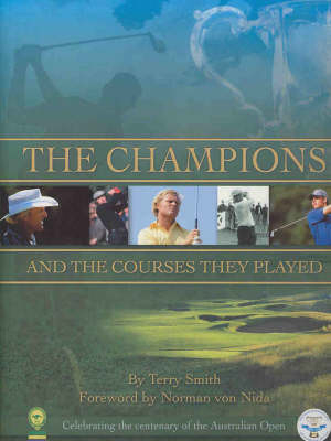 The Champions and the Courses They Played