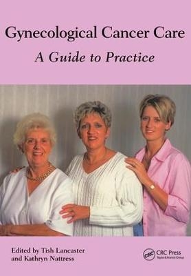 Gynaecological Cancer Care - Tish Lancaster, Kathryn Nattress