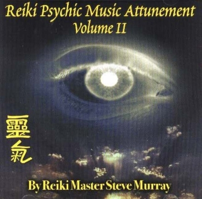 Reiki Psychic Music Attunement CD - Reiki Master Steve Murray