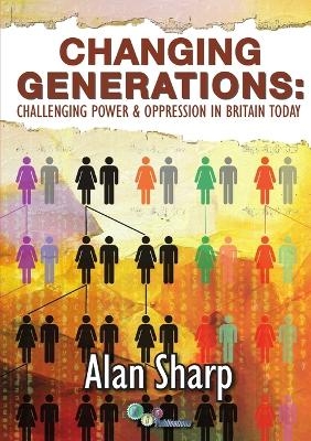 Changing Generations - Alan Sharp