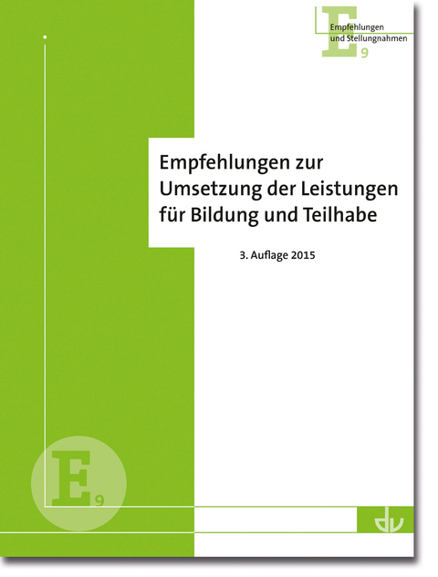 Empfehlungen des DV zur Umsetzung der Leistungen f&uuml;r Bildung und Teilhabe