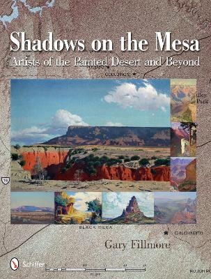 Shadows on the Mesa - Gary Fillmore