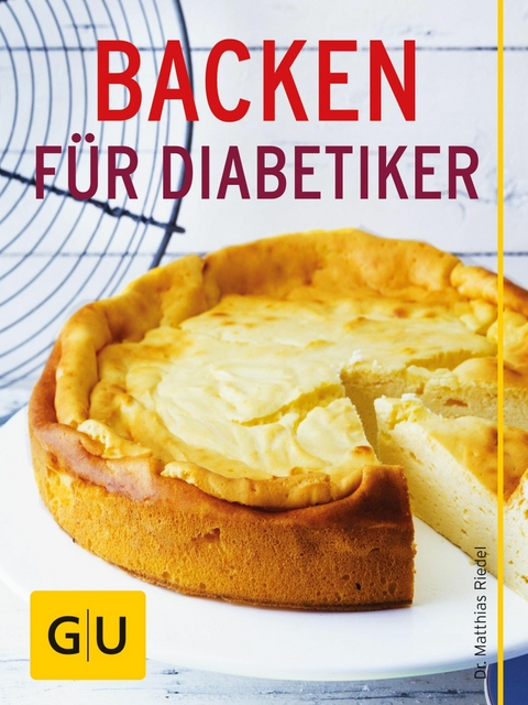 Backen f&uuml;r Diabetiker - Dr. med. Matthias Riedl