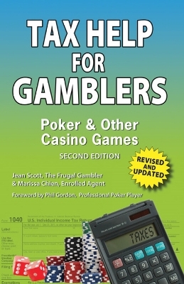 Tax Help for Gamblers - Jean Scott, Marissa Chien