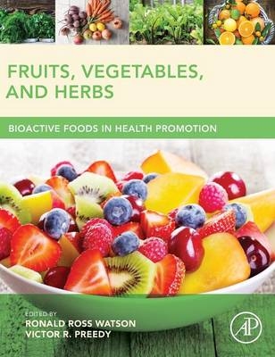Fruits, Vegetables, and Herbs